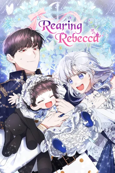 Rearing Rebecca (Official)